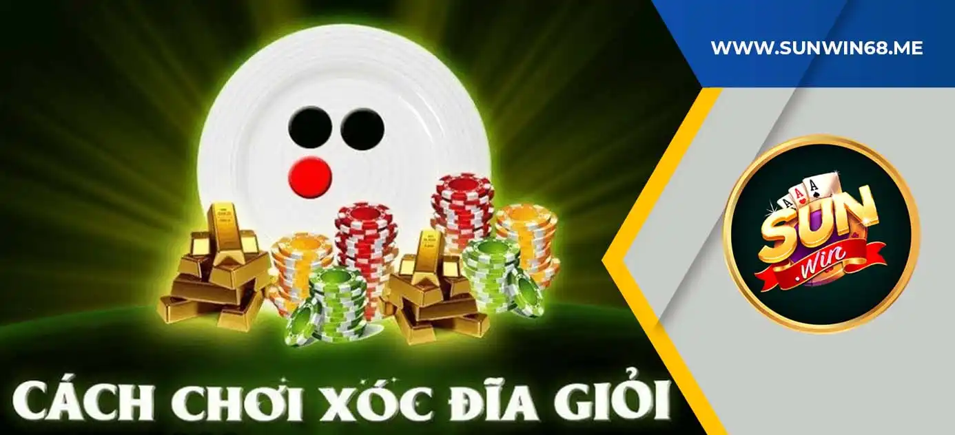 kinh nghiệm chơi xóc đĩa livestream sunwin thắng lớn cho game thủ